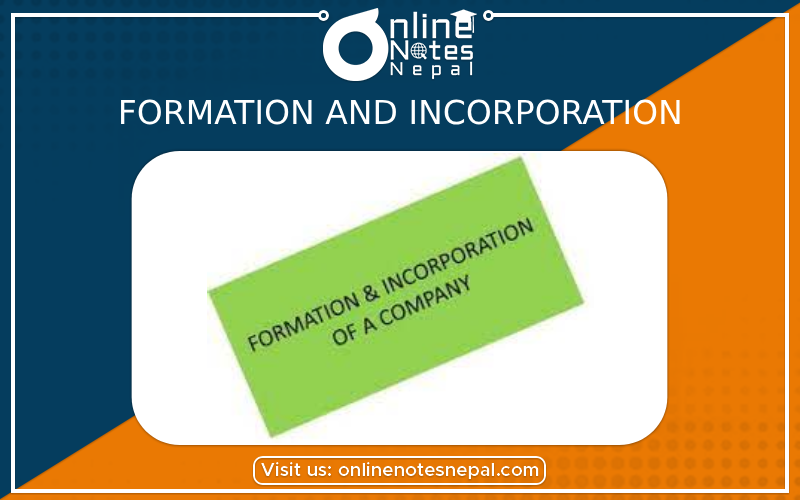 Formation and Incorporation
